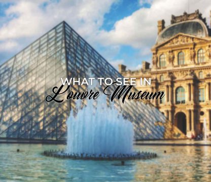 What to See in Louvre Museum article featured image